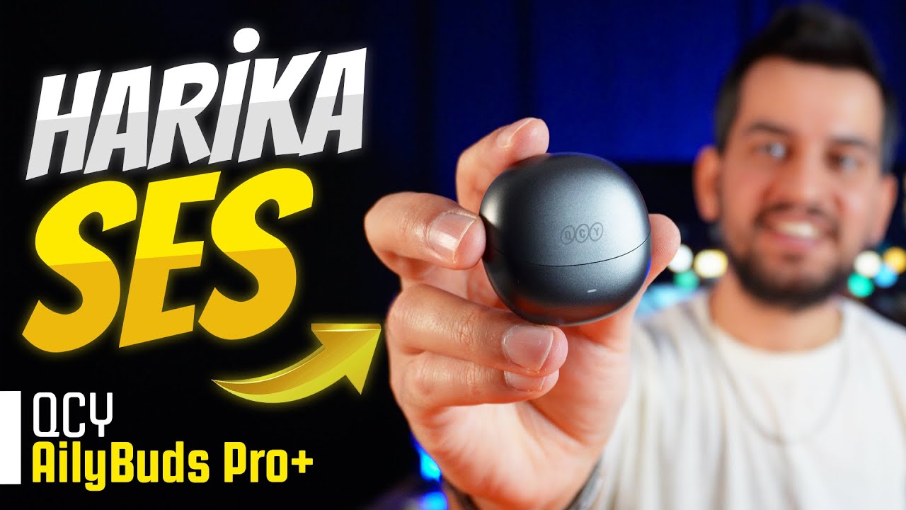 🔥 QCY AilyBuds Pro+ Bluetooth Kulaklık | Yapay Zeka Destekli Harika Ses