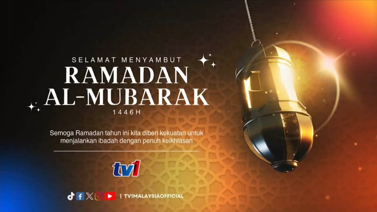 IKLAN WAKTU BERBUKA PUASA & AZAN MAGHRIB 1446H / 2025M tv1 RTM