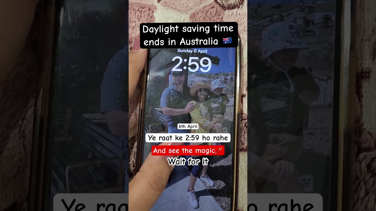 Clocks go backwards by one hour, ending Daylight Saving Time in Australia 🇦🇺 