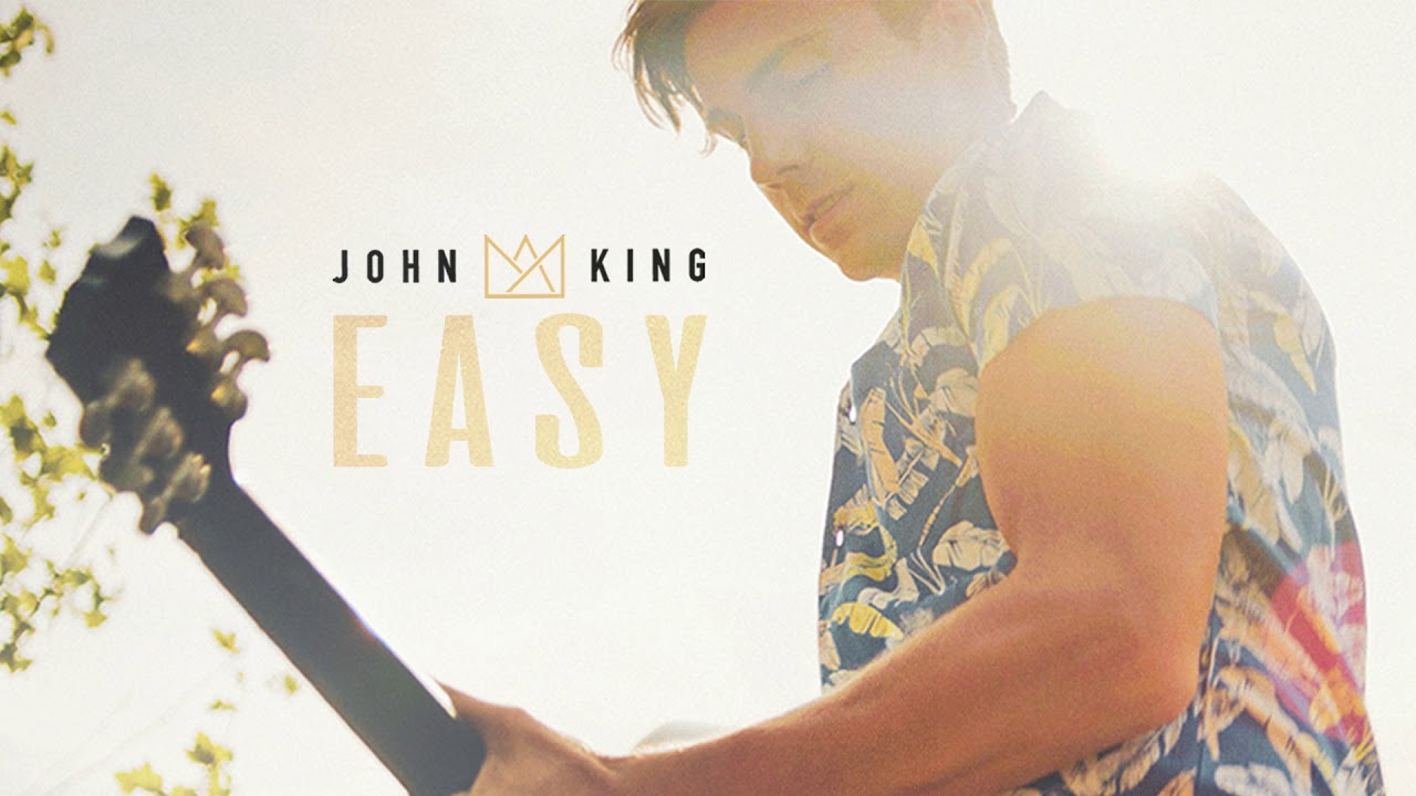 John King - "Easy" (Official Audio Video)