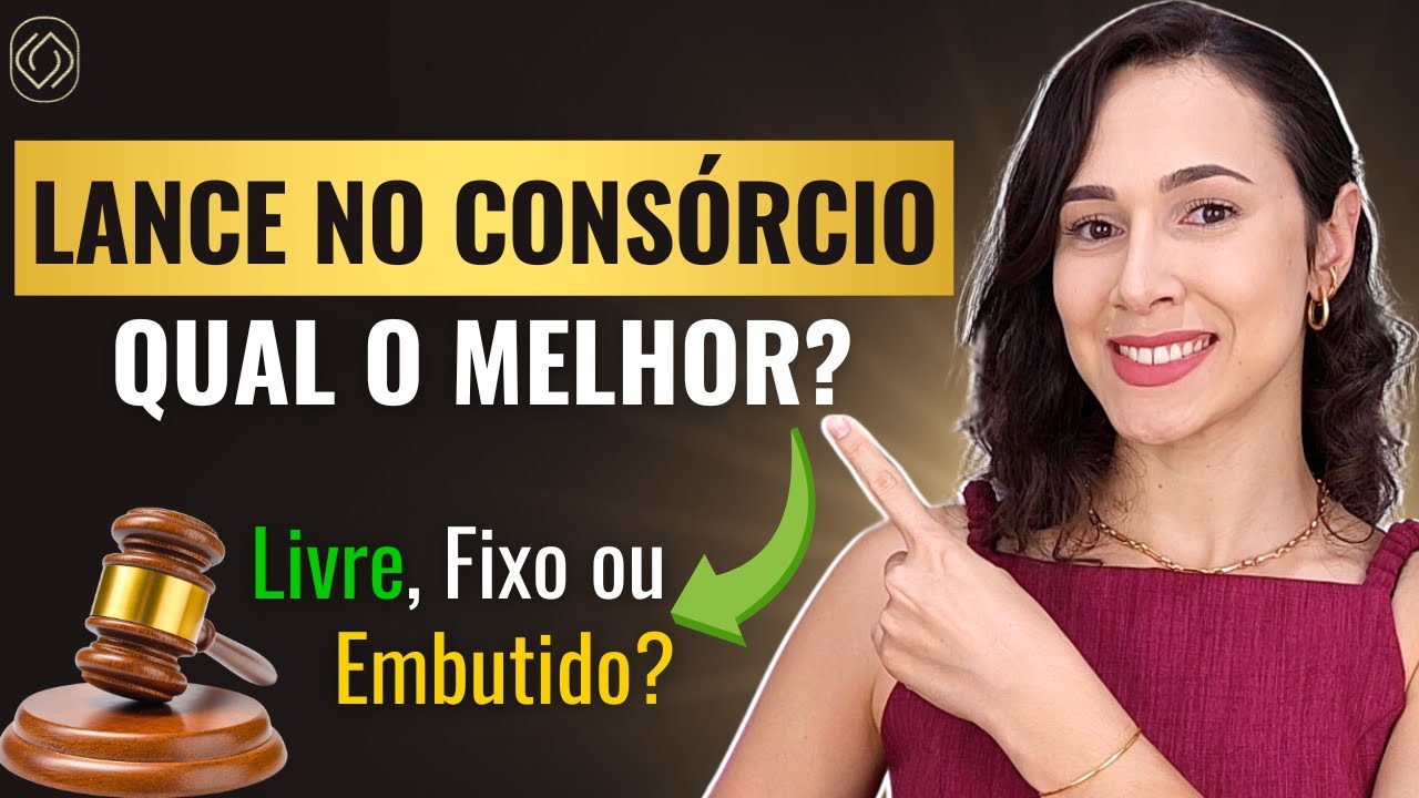 LANCE NO CONSÓRCIO: Qual a Diferença entre Lance Embutido, Lance Livre e Lance Fixo?