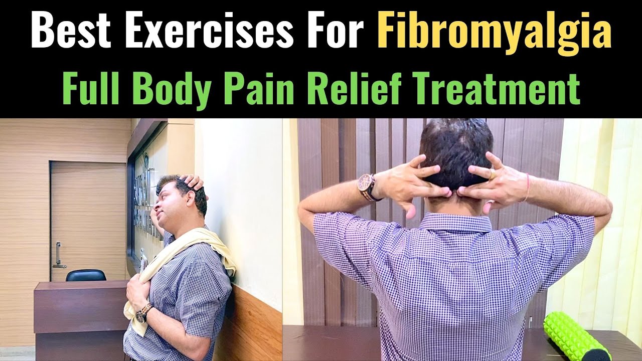 Fibromyalgia Pain Relief Stretches,Treatment for Fibromyalgia, Exercises For Fibromyalgia- Part-2