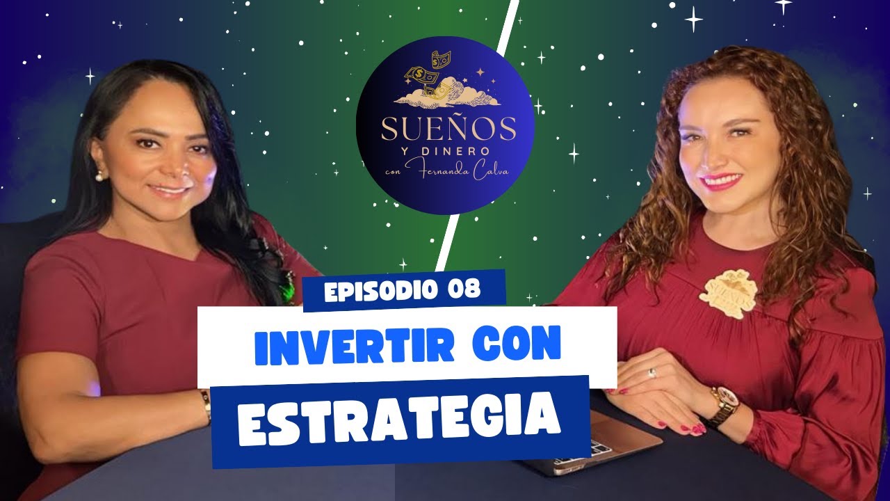 “Estrategias de Inversión Para Personas Reales | Conversación con Gabriela Sánchez