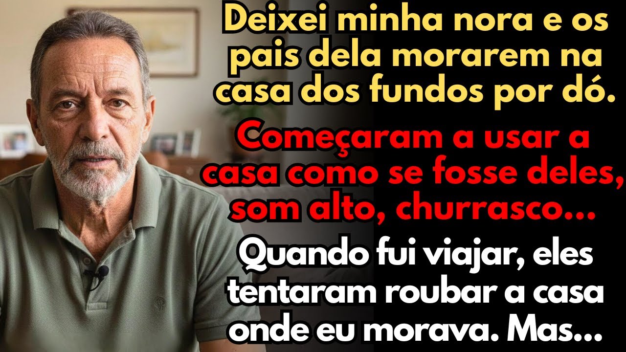 Voltei De Viagem E Peguei Os Pais Da Minha Nora Se Mudando Pra Minha Casa — Meu Filho Ainda Apoiou