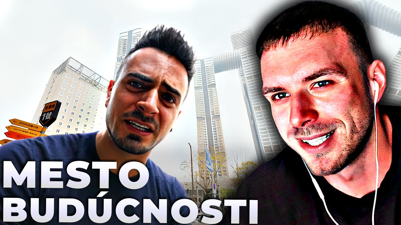 RESTT – REAKCIA NA PPPÍTER | TOTO JE ŠIALENÉ ČÍNSKE MESTO BUDÚCNOSTI