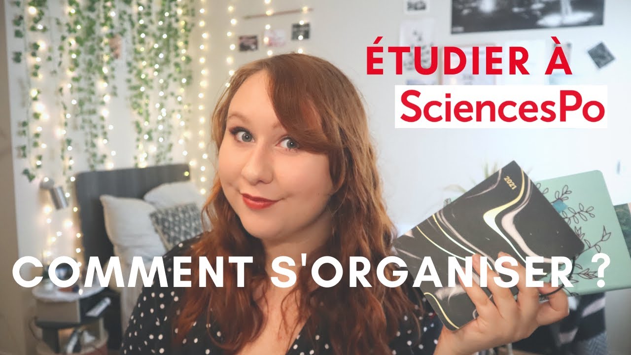 Comprendre et RÉUSSIR VOTRE PREMIÈRE ANNÉE - 10 conseils pour votre RENTRÉE À SCIENCES PO