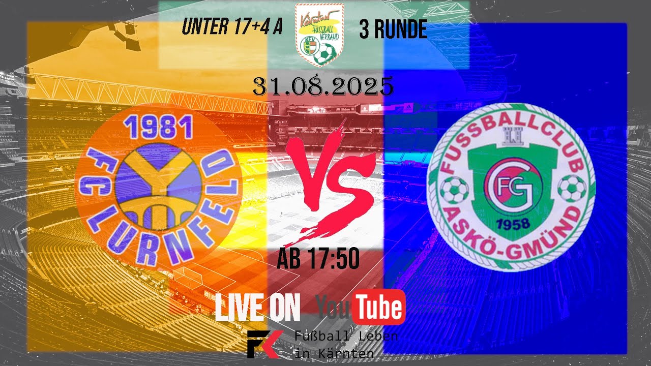 FC Lurnfeld/Sachsenburg U17 - FC Gmünd U17.Live