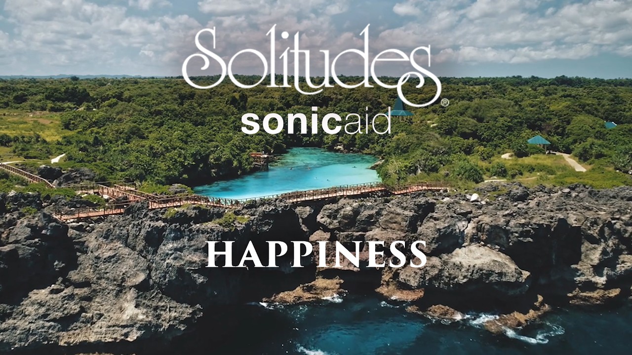 SonicAid Solitudes - Drifting Free | Happiness