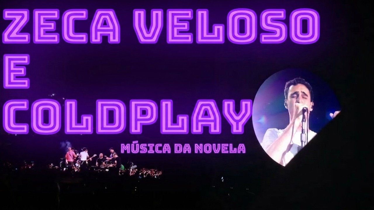 Coldplay e Zeca Veloso - Todo Homem