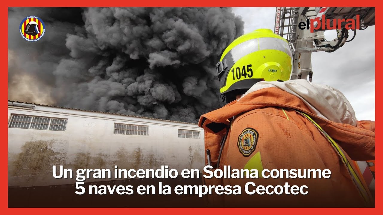 Un gran incendio en Sollana consume 5 naves en la empresa Cecotec