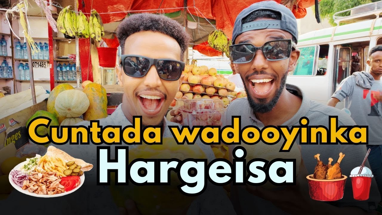 Cuntada wadooyinka Hargeisa : Street food in Hargeisa somaliland 