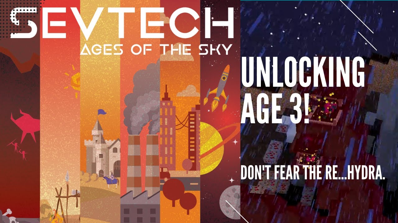 SevTech Ages of the Sky E08 - Unlocking Age 3 with a Knight, an Ur-Ghast and a Hydra!