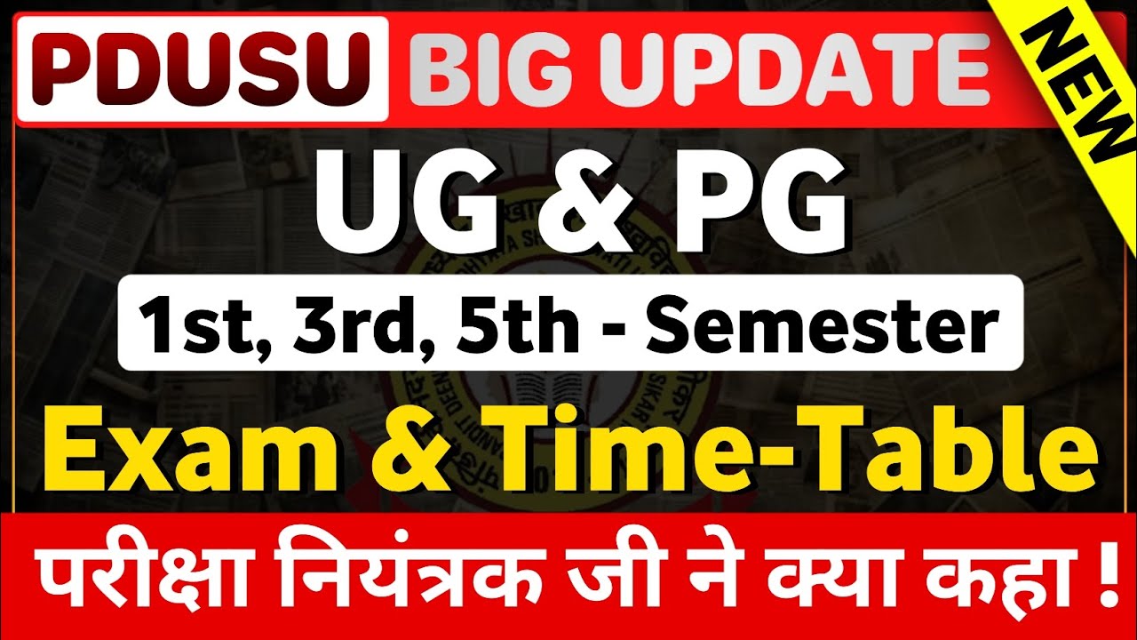 Shekhwati University UG 1st 3rd 5th Semester Exam kab hogi Time Table kab jari hoga | PDUSU Updates 