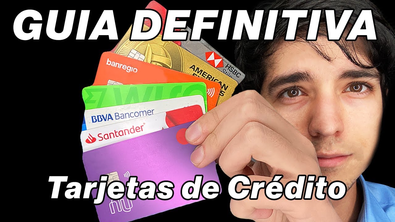 GUIA DEFINITIVA: Tarjetas de Crédito 2023