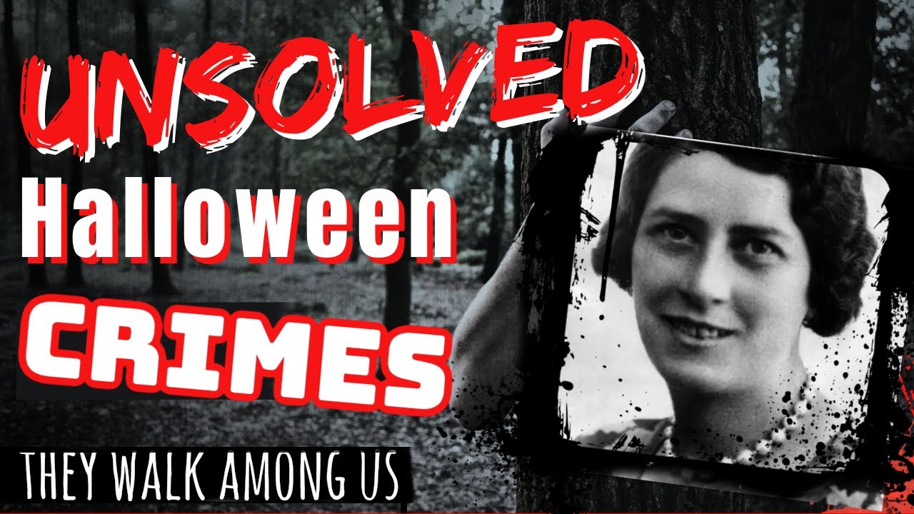 Unsolved Halloween Night Murders: True Crime Horror Stories That Still Haunt Us