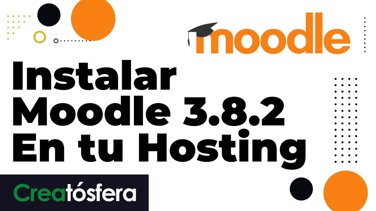 Instalar Moodle 3.8 en tu Hosting