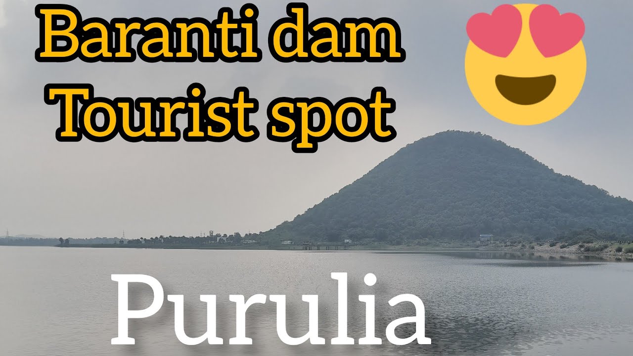 Baranti dam || Muradi dam || baranti tourist place #purulia 😍