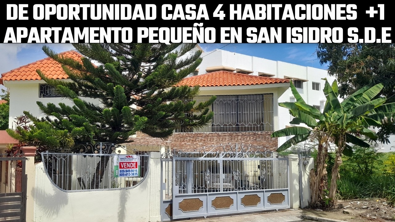 DE OPORTUNIDAD BAJO DE PRECIO! Casa 4 habitaciones +1Aparta Estudio en San Isidro #inmobiliariabrito