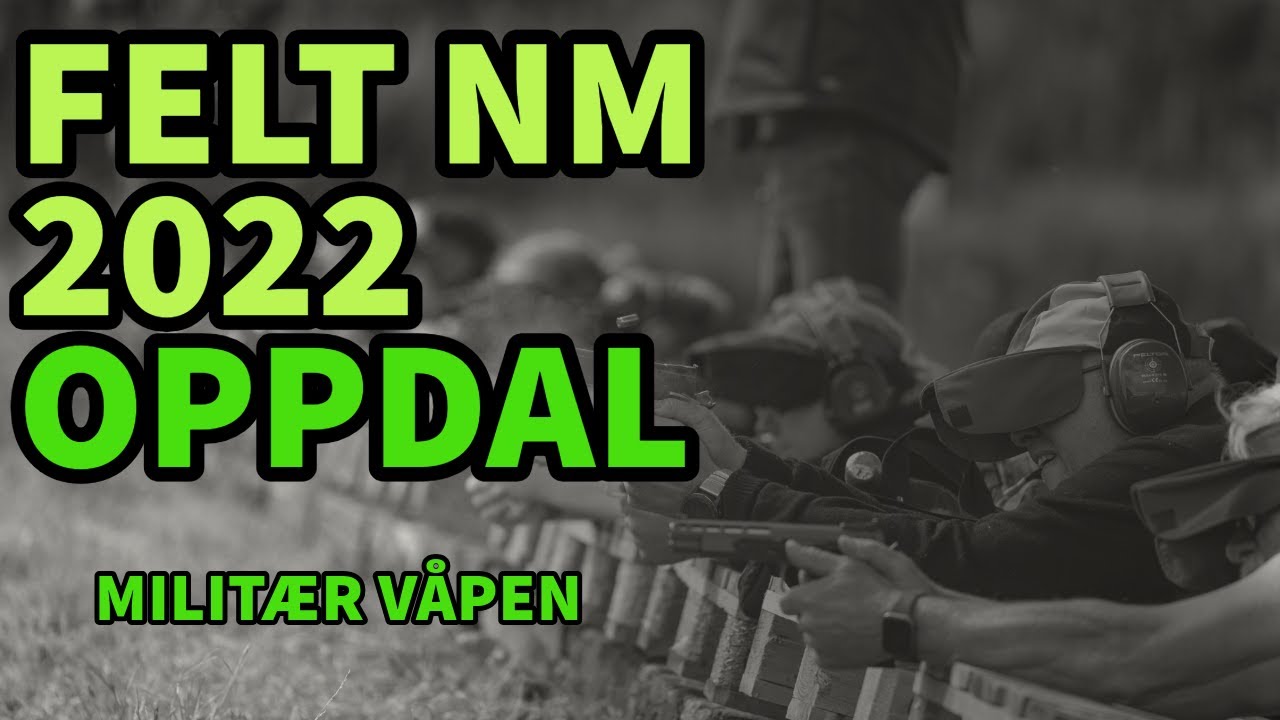 NM FELT 2022 OPPDAL (militærfelt)