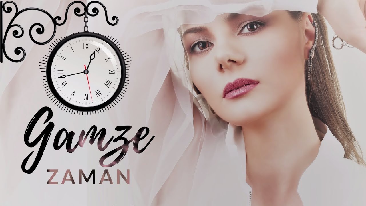 Gamze Ökten - ZAMAN