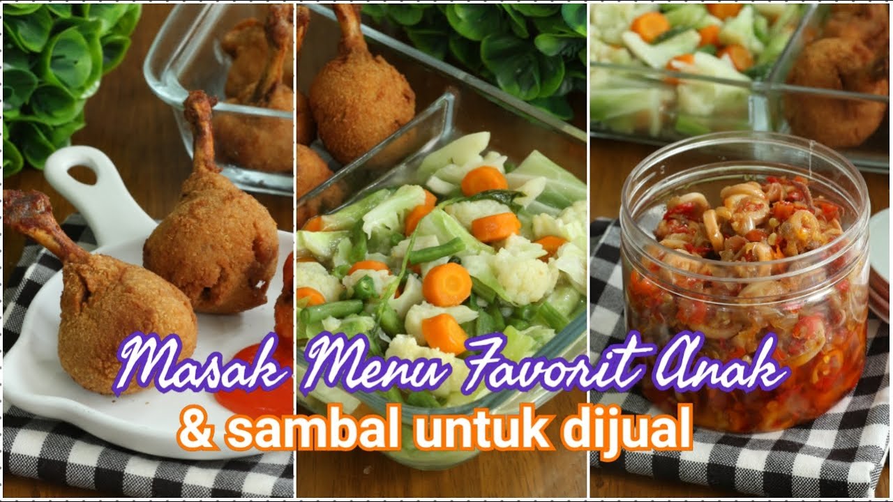 MENU FAVORIT ANAK-ANAK & SAMBAL LAYAK JUAL