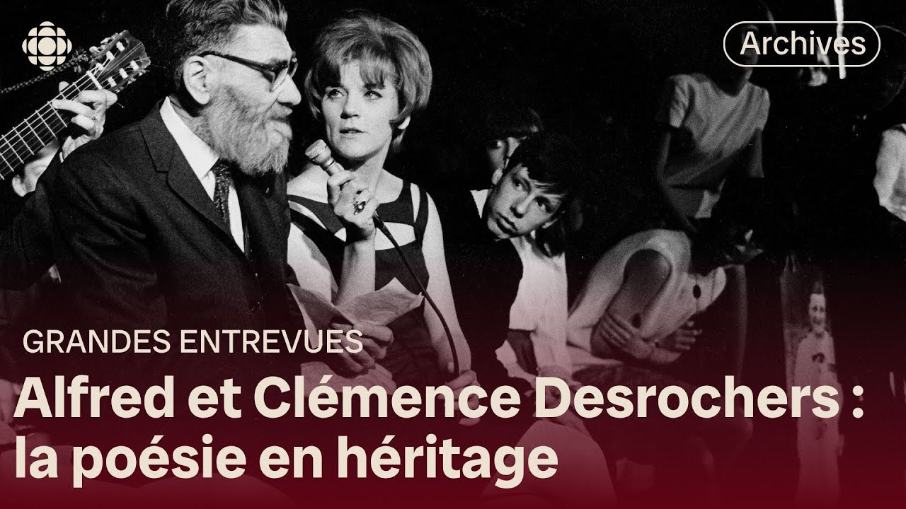 Clémence et Alfred Desrochers : les mots pour se raconter