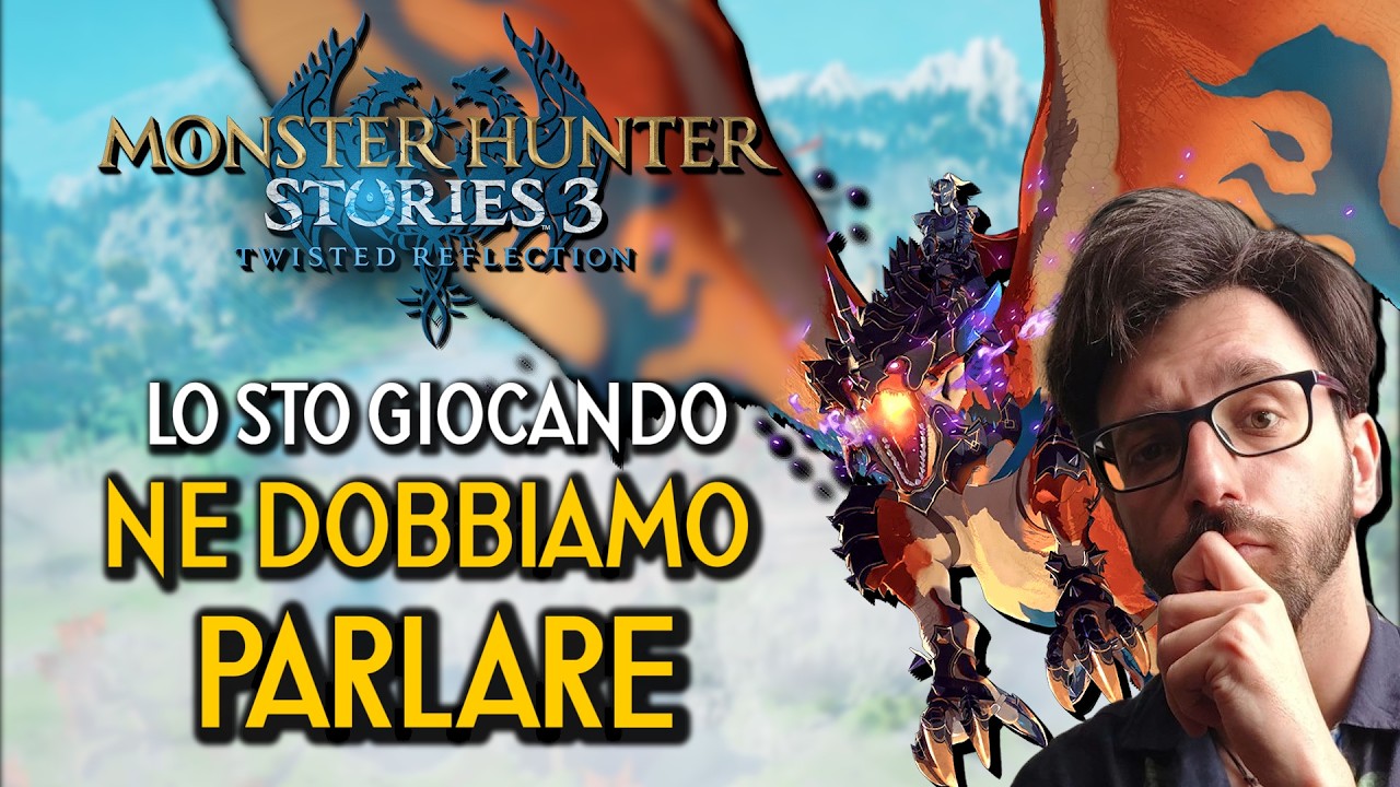 MONSTER HUNTER STORIES 3 HA UN POTENZIALE ENORME - Nuovo Rivale di Pokémon?