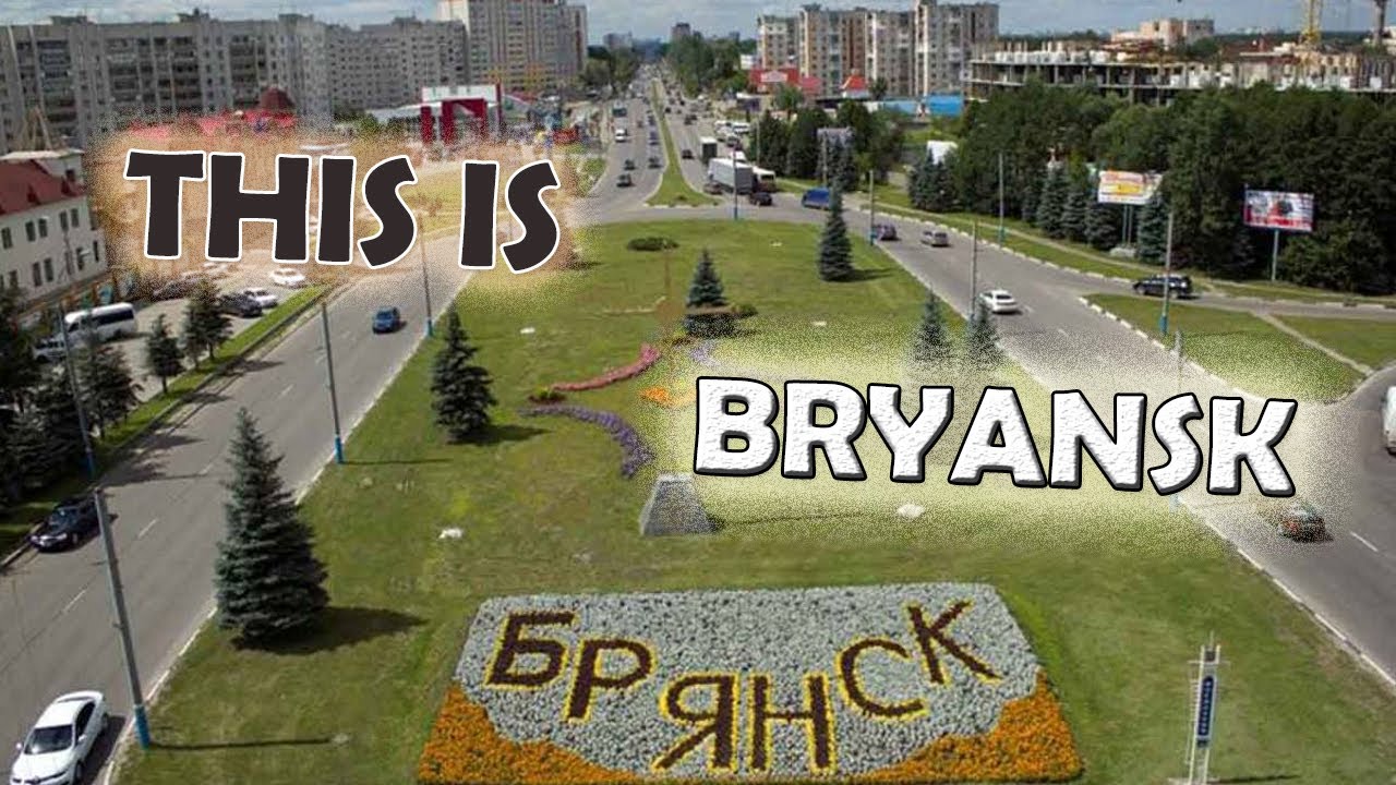 A Russian Borderland: Bryansk Oblast