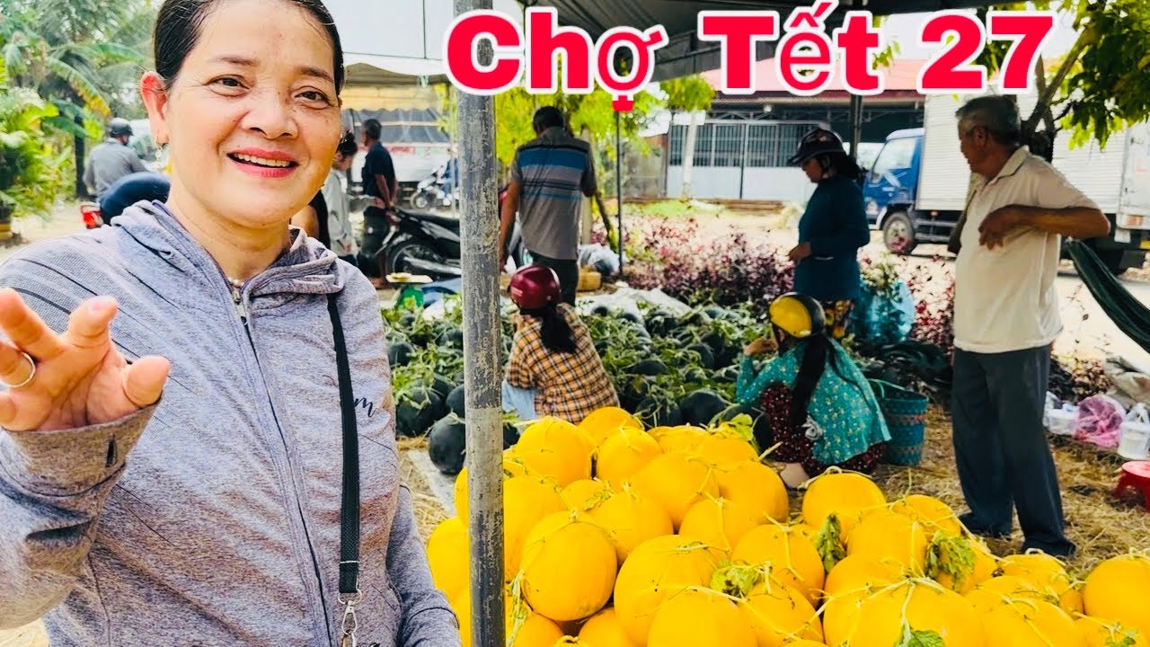 Đi Chợ Tết 27 Quá Nhộn Nhịp-LGDT 