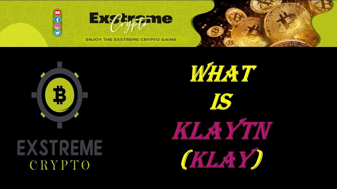 Cryptocurrency | What is Klaytn (KLAY) | Short Version