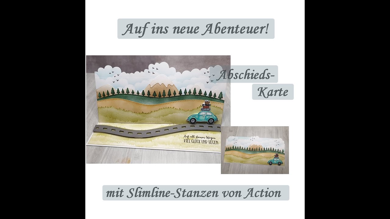 Abschieds Karte mit Slimline Stanzen von Action