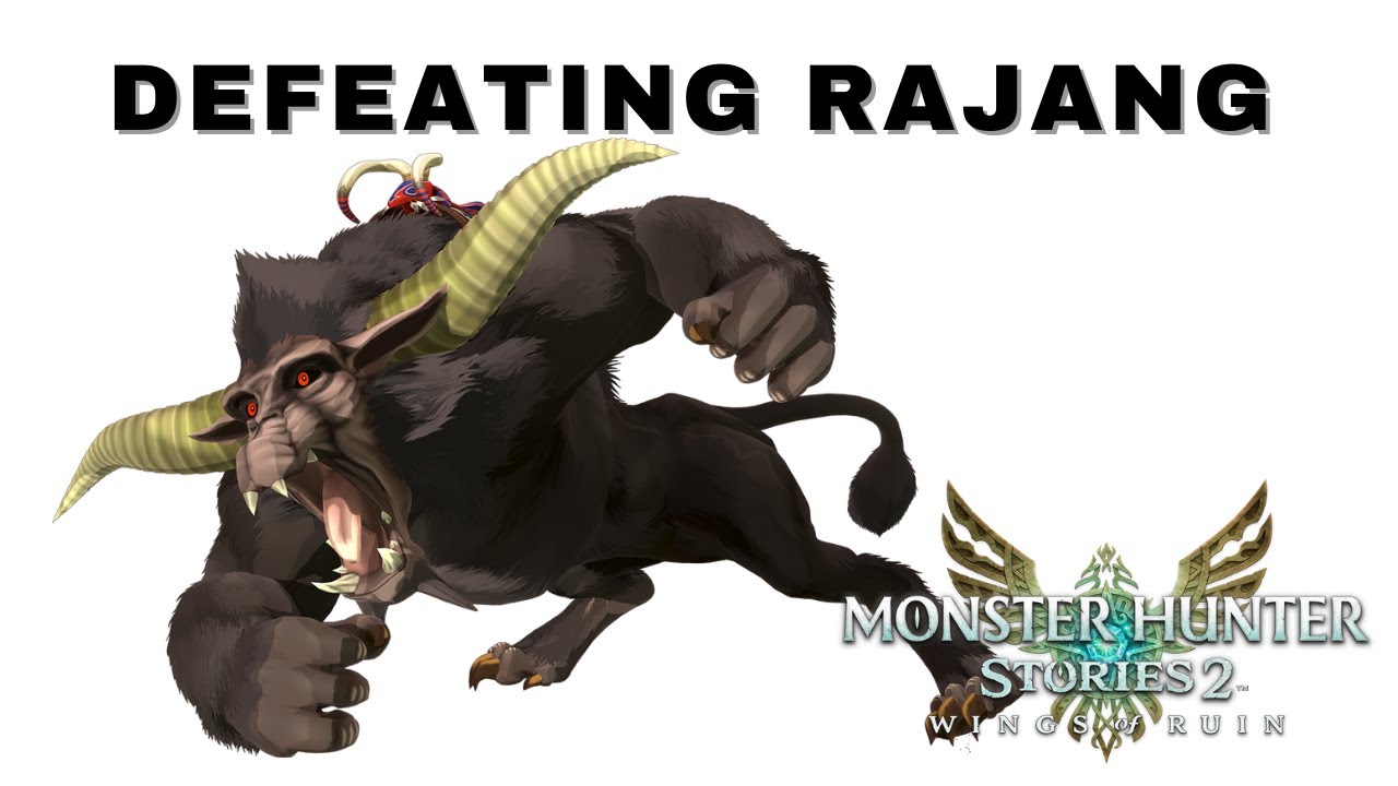 Monster Hunter Stories 2 - Rajang