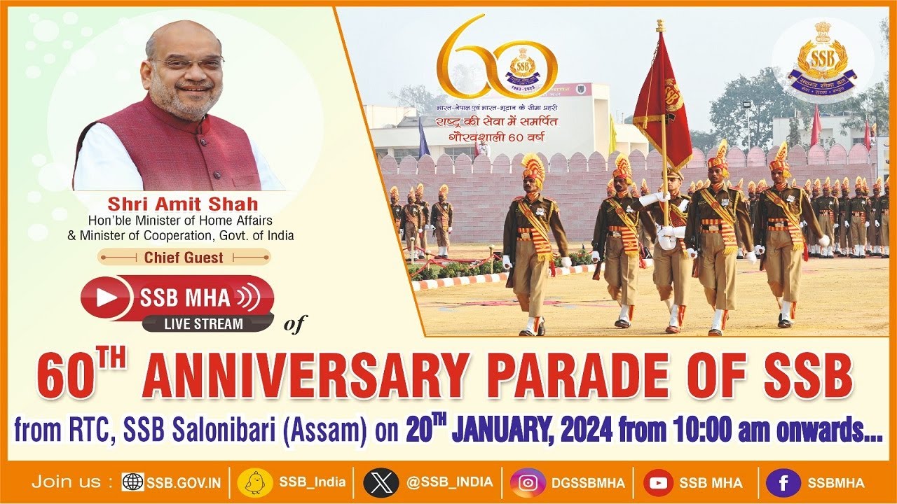 Live streaming of 60th Anniversary day of Sashastra Seema Bal
