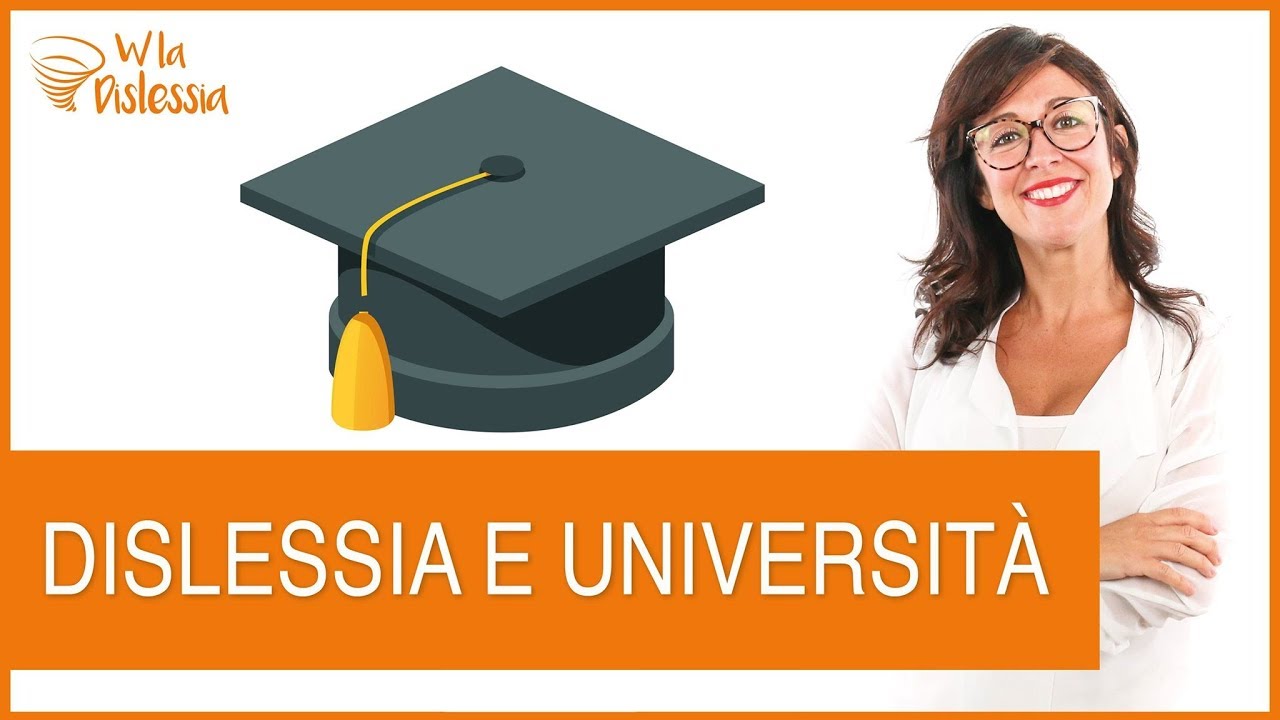 Dislessia e università