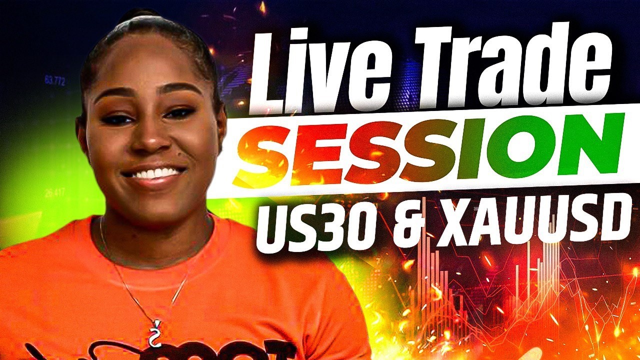 LIVE TRADE SESSION: THURSDAY AUGUST 27 2026: GOLD/US30