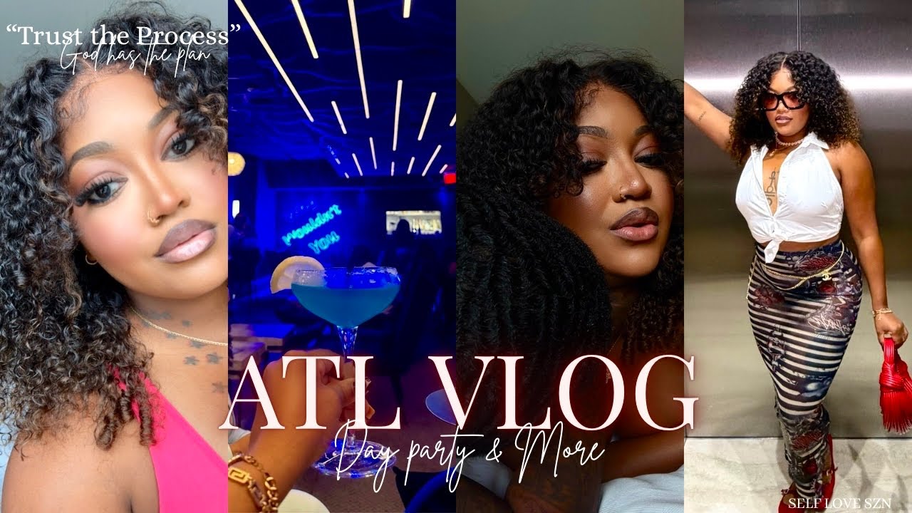 VLOG &bull; JUST BEING FINE & CATCHING VIBES &bull; THE PERFECT HAIR &bull; ULTIMATE DAY TRIP TO ATL + GIVING LEWKS