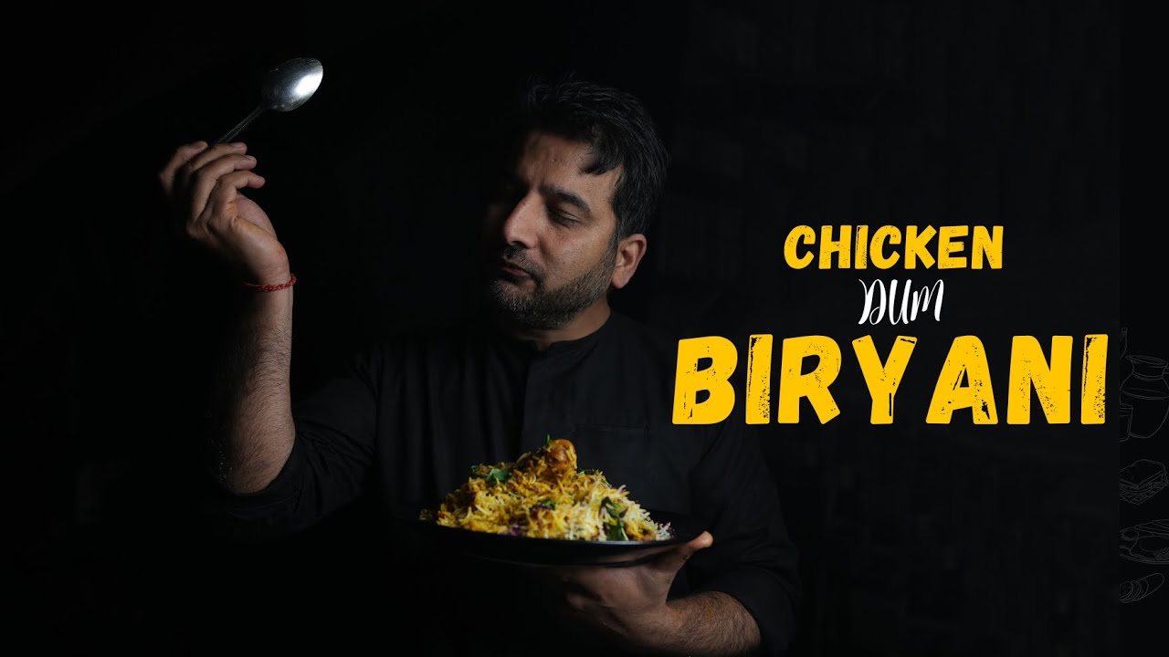 Chicken Dum Biryani
