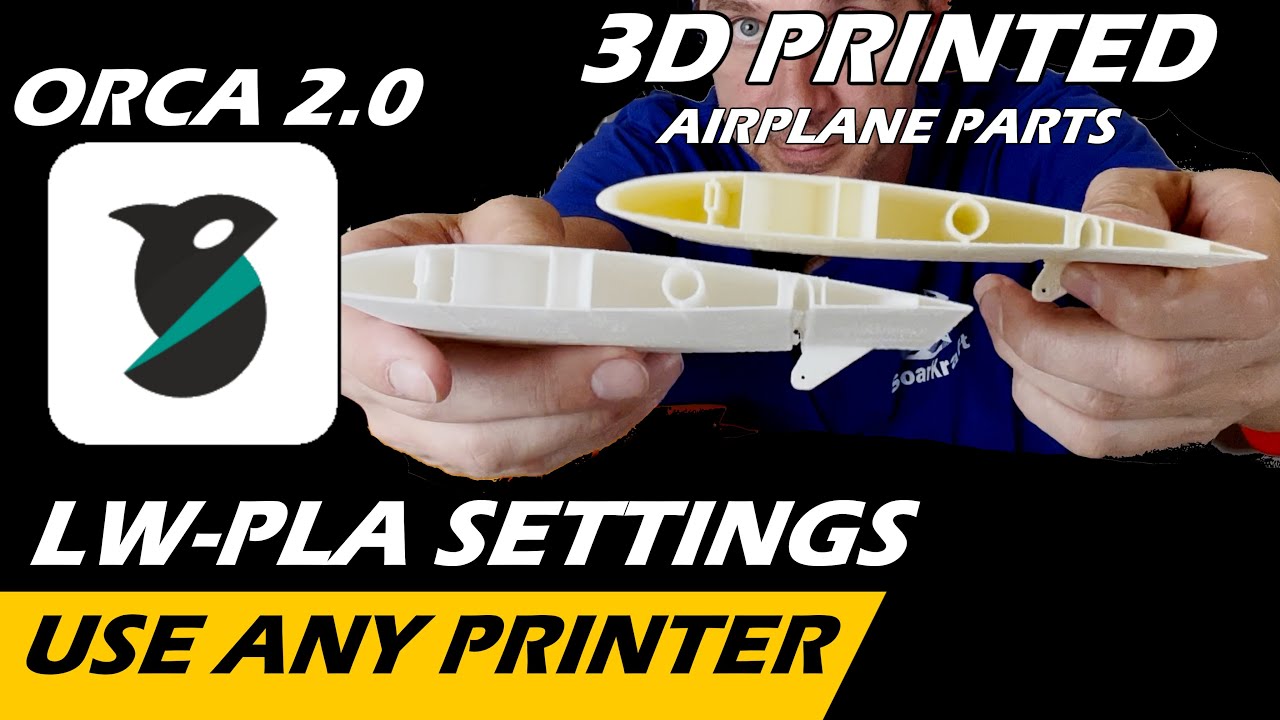 Orca Slicer for Airplanes using any printer - SoarKraft