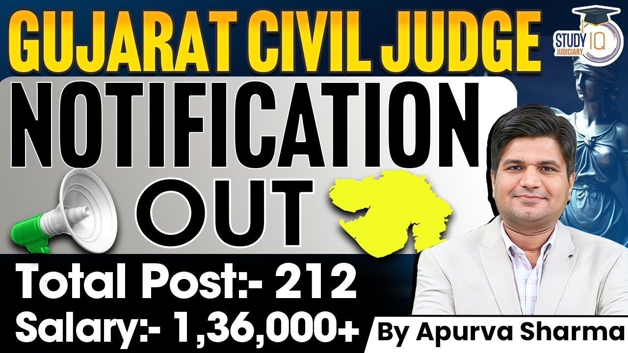 Gujarat Civil Judge Vacancy 2025 | Total Post 212 | Know Full Details