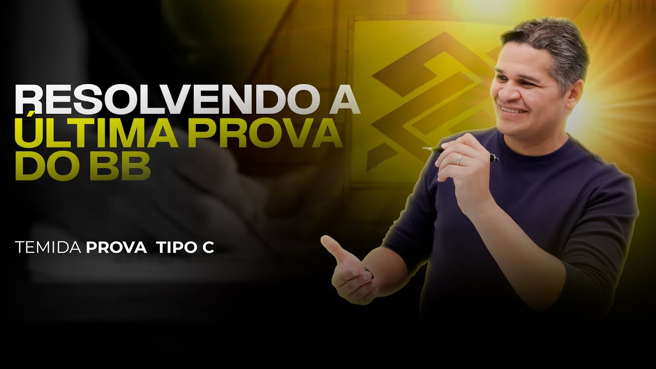 Corrigindo a última prova do Banco do Brasil