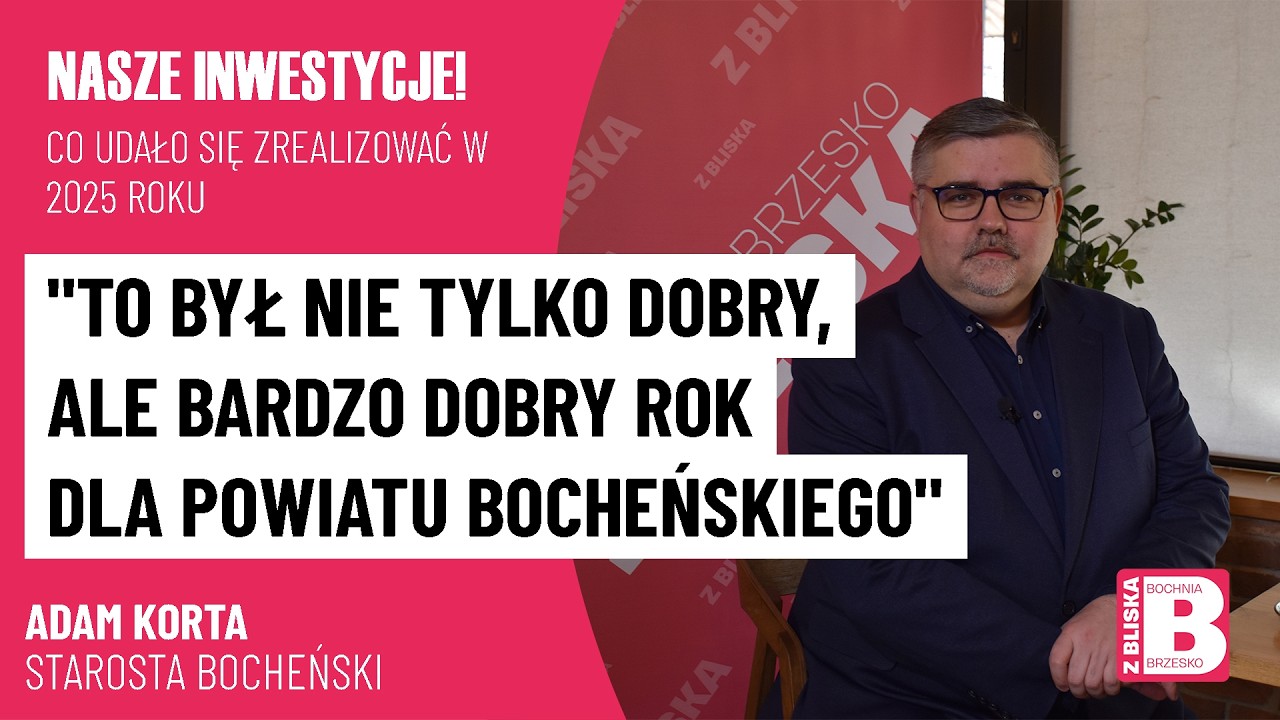Podsumowanie roku 2025 w Powiecie Bocheńskim