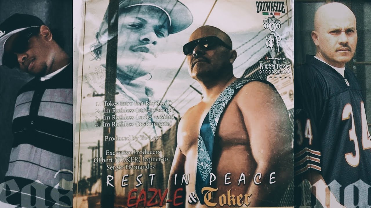 Eazy-E ft. Toker of Brownside - 
