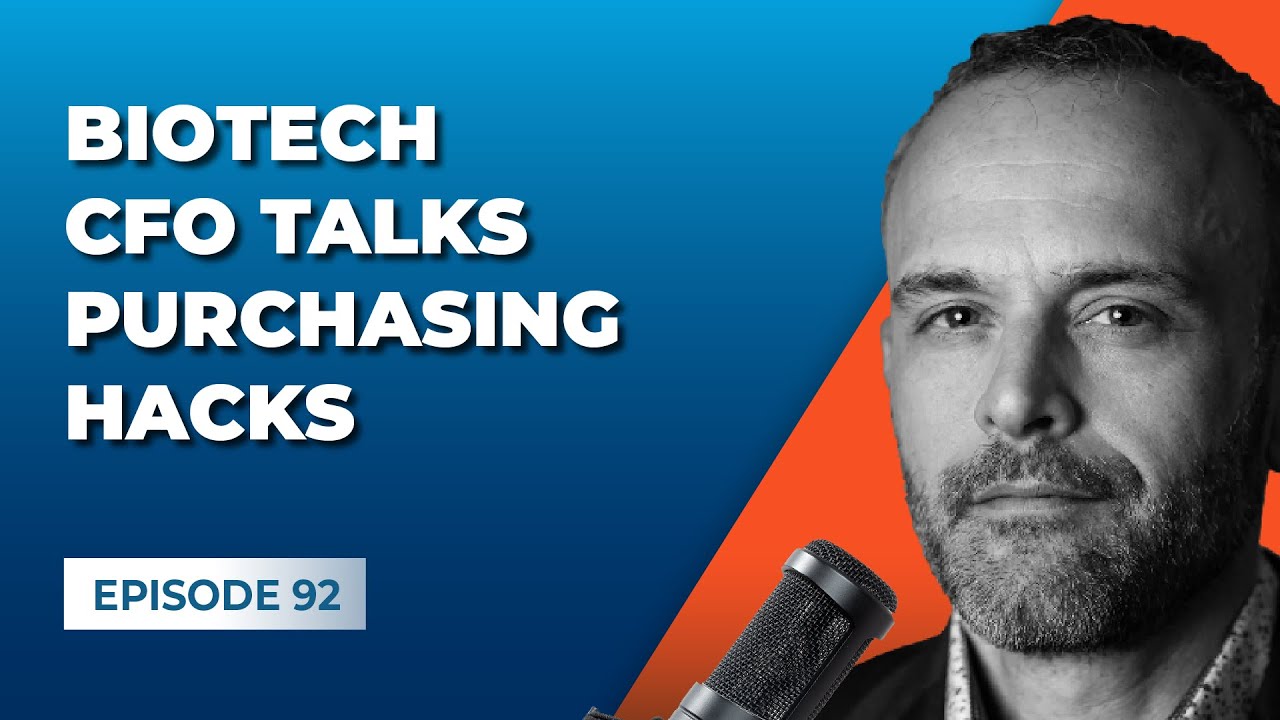Biotech CFO Talks Purchasing Hacks [Gross Profit Podcast]