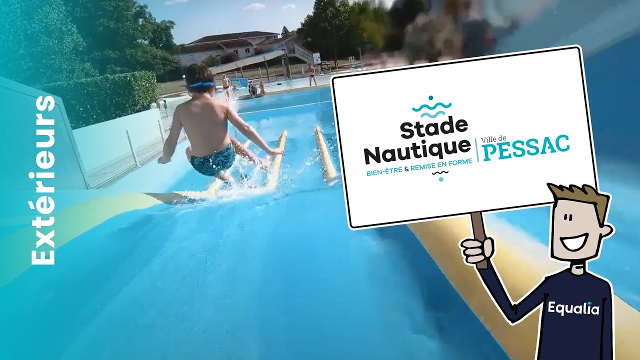 STADE NAUTIQUE DE PESSAC : UN ÉTÉ DE FOLIE
