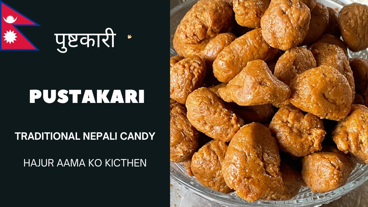 सजिलो र मिठो पुष्टकारी | TRADITIONAL Nepali CANDY Recipe