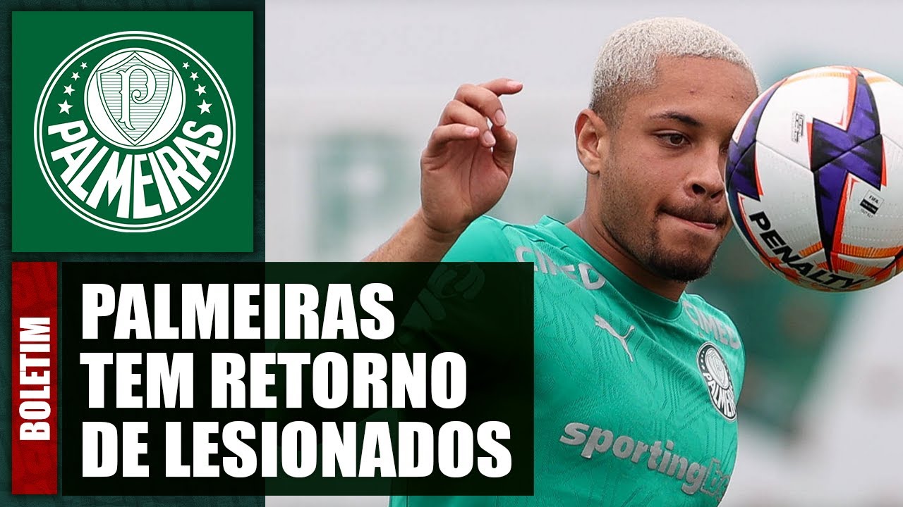 DM VAZIO! PALMEIRAS TERÁ RETORNO DE LESIONADOS