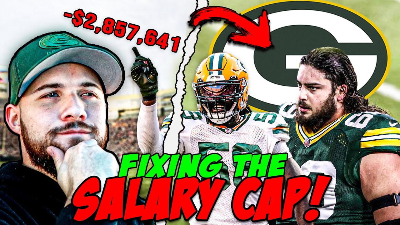 FIXING The Green Bay Packers 2024 Salary Cap!!!