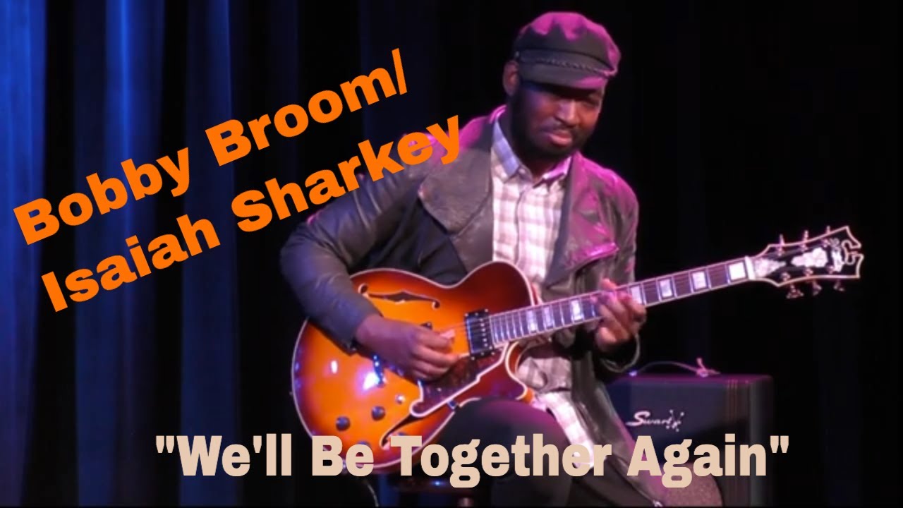 Bobby Broom & Isaiah Sharkey play 