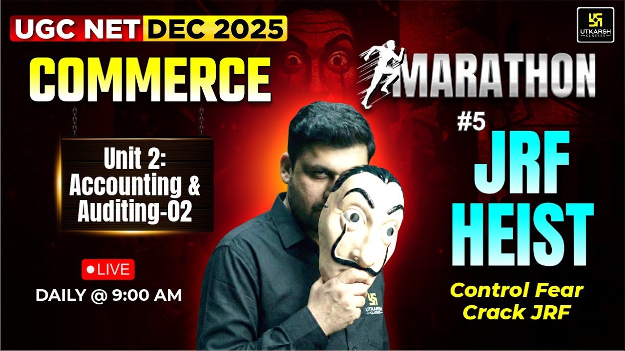UGC NET DEC 2025 | Unit 2: Accounting and Auditing Marathon Part-2 #5 | Yogesh Sir