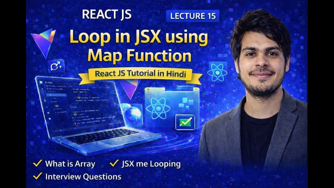 Map Function in JSX | React JS Series Lecture 15 |Map Function in JSX Explained